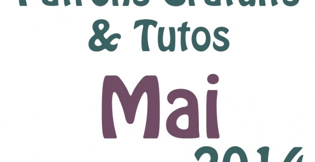 Tutos Mai 2014