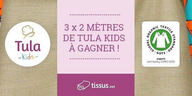 [Jeu-Concours] Tissus Tula Kids