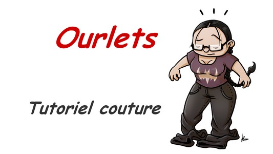 Faire des ourlets