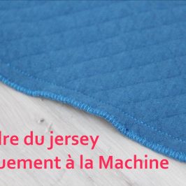 Coudre du jersey à la machine