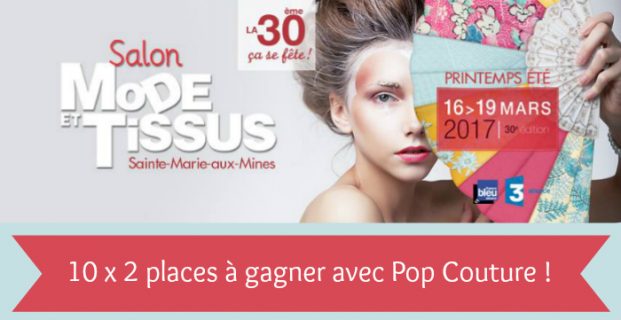 [Jeu-concours] 20 places à gagner pour le salon Mode et Tissus