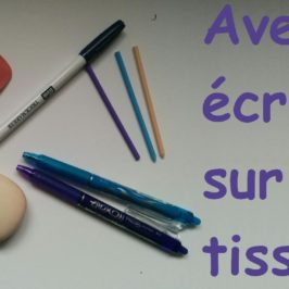 Test outils pour écrire sur du tissu