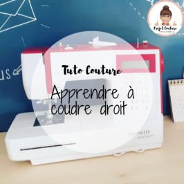 Apprendre à coudre droit à la machine à coudre