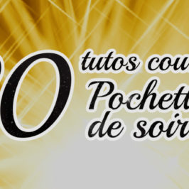 20 tutos couture pochettes de soirée