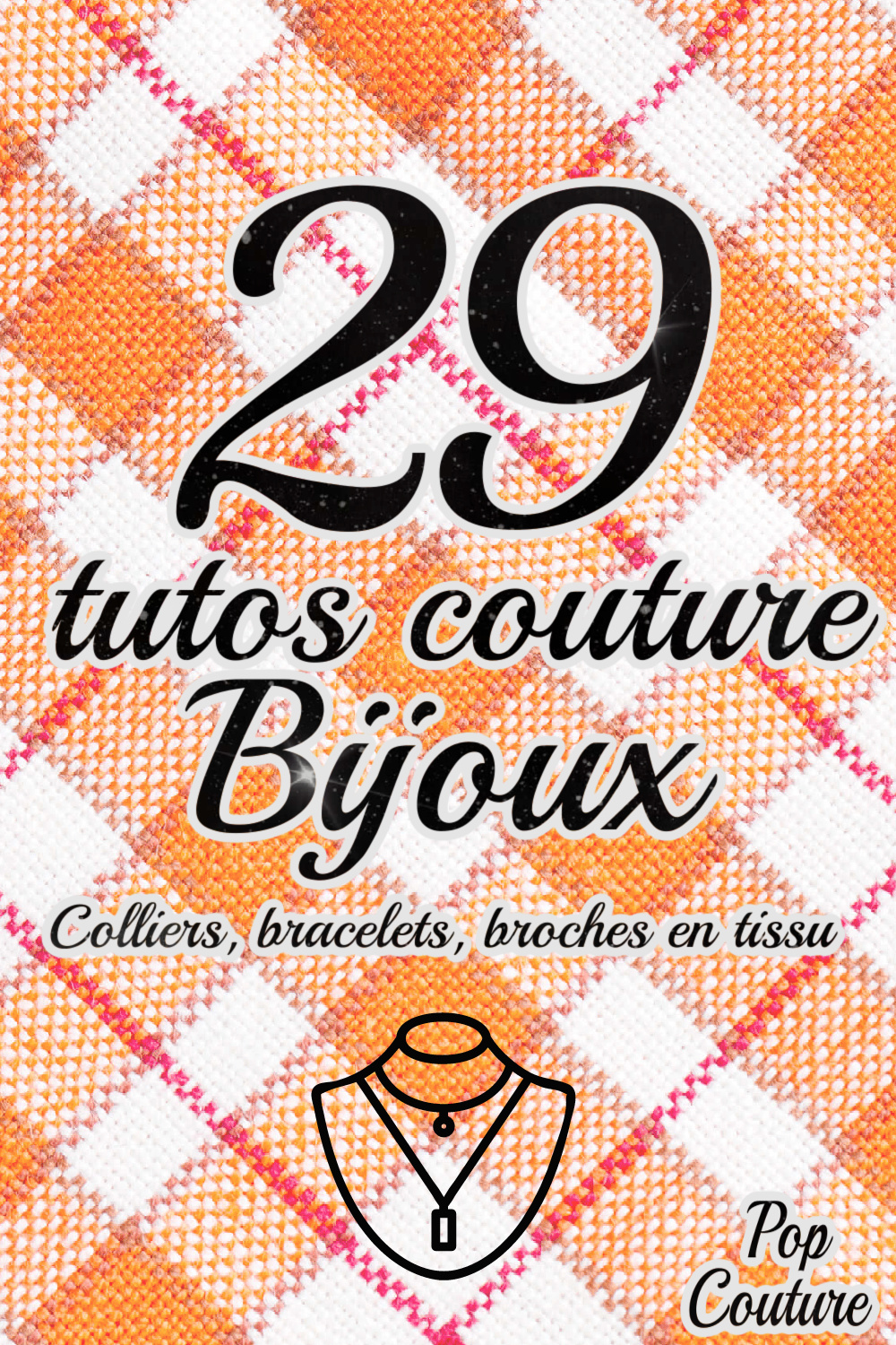 29 tutos couture de bijoux en tissu