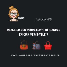 Créer des réducteurs de sangle en cuir