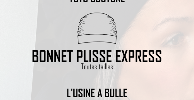 Bonnet plissé express